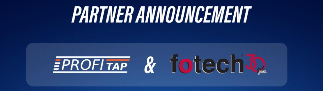 Fotech ve Profitap Yeni Ortaklığı